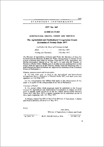 The Agricultural and Horticultural Co-operation Grants (Extension of Period) Order 1977