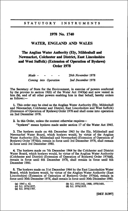 The Anglian Water Authority (Ely, Mildenhall and Newmarket, Colchester and District, East Lincolnshire and West Suffolk) (Extension of Operation of Byelaws) Order 1978