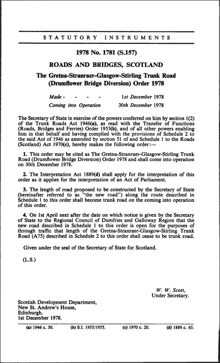 The Gretna-Stranraer-Glasgow-Stirling Trunk Road (Drumflower Bridge Diversion) Order 1978