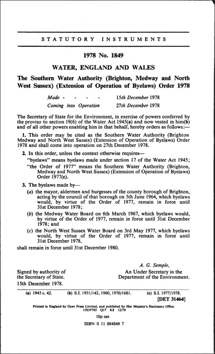 The Southern Water Authority (Brighton, Medway and North West Sussex) (Extension of Operation of Byelaws) Order 1978