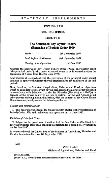 The Stanswood Bay Oyster Fishery (Extension of Period) Order 1979