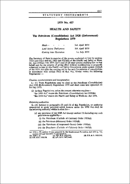 The Petroleum (Consolidation) Act 1928 (Enforcement) Regulations 1979