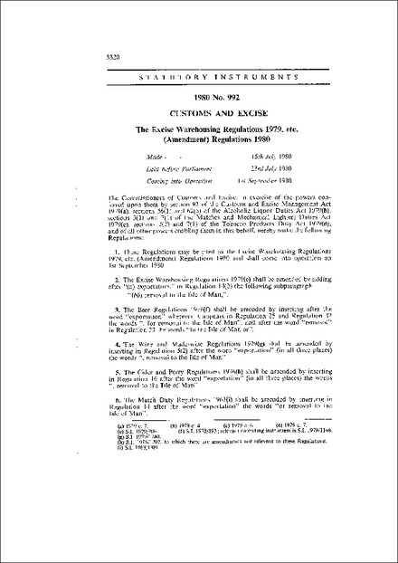 The Excise Warehousing Regulations 1979, etc. (Amendment) Regulations 1980