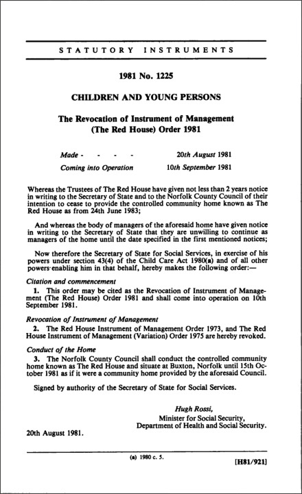 The Revocation of Instrument of Management (The Red House) Order 1981