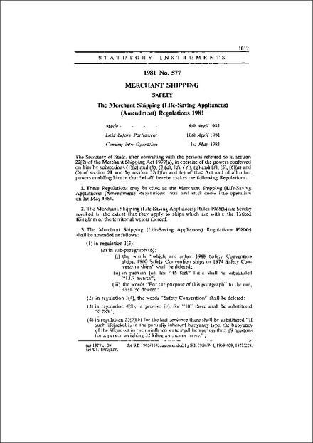 The Merchant Shipping (Life-Saving Appliances) (Amendment) Regulations 1981