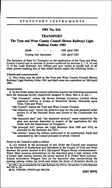 The Tyne and Wear County Council (Bowes Railway) Light Railway Order 1981