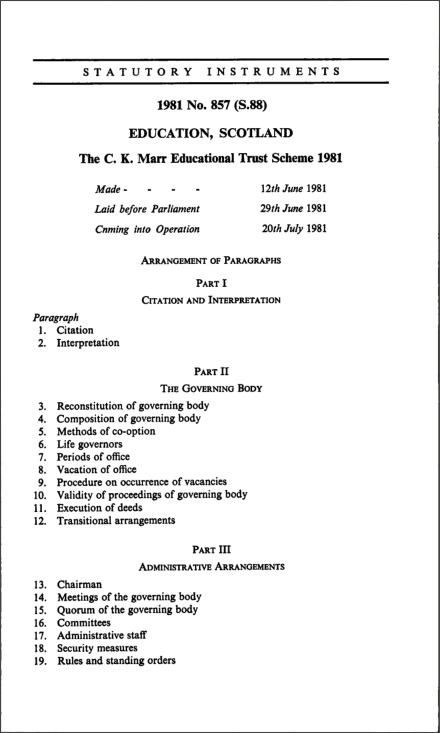 The C. K. Marr Educational Trust Scheme 1981