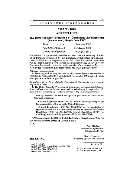 The Butter Subsidy (Protection of Community Arrangements) (Amendment) Regulations 1982