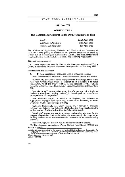 The Common Agricultural Policy (Wine) Regulations 1982