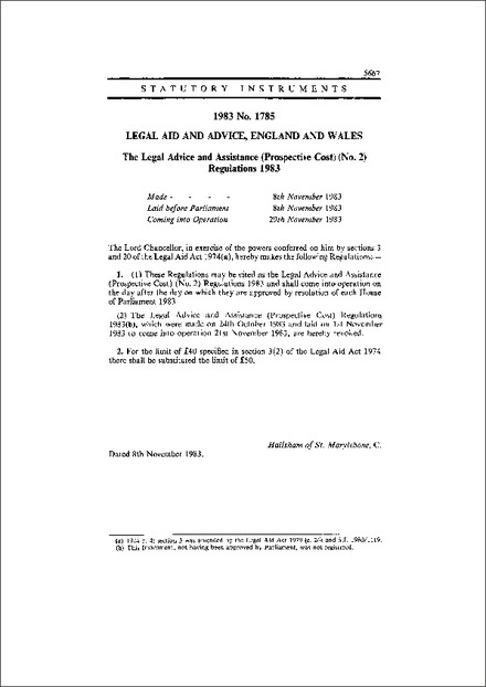 The Legal Advice and Assistance (Prospective Cost) (No. 2) Regulations 1983