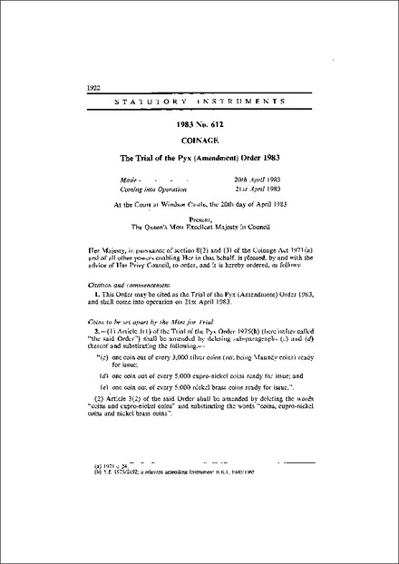 The Trial of the Pyx (Amendment) Order 1983