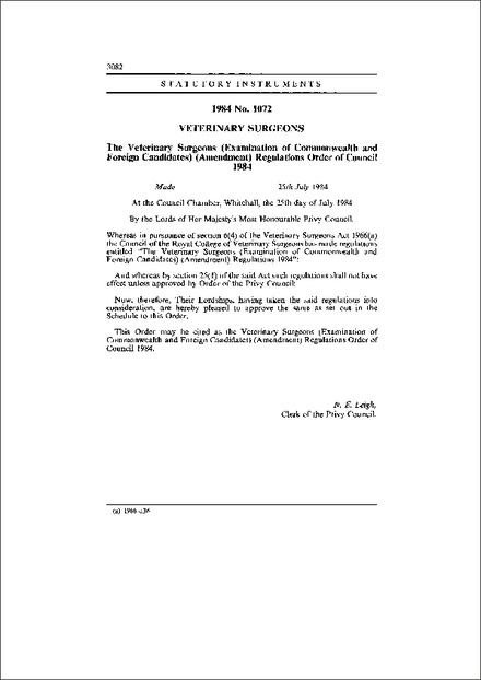 The Veterinary Surgeons (Examination of Commonwealth and Foreign Candidates) (Amendment) Regulations Order of Council 1984