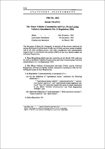 The Motor Vehicles (Construction and Use) (Track Laying Vehicles) (Amendment) (No. 2) Regulations 1984