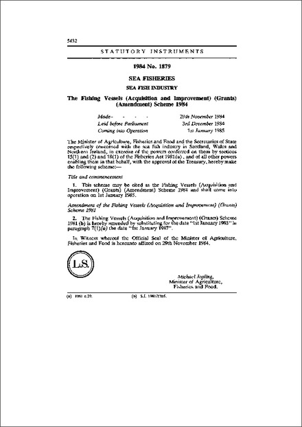 The Fishing Vessels (Acquisition and Improvement) (Grants) (Amendment) Scheme 1984