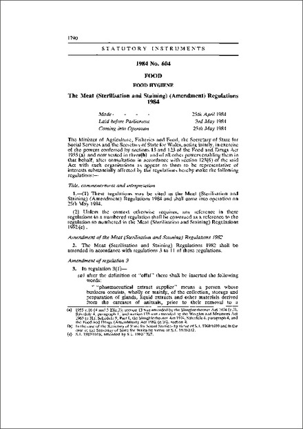 The Meat (Sterilisation and Staining) (Amendment) Regulations 1984