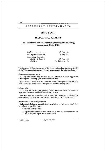 The Telecommunication Apparatus (Marking and Labelling) (Amendment) Order 1985