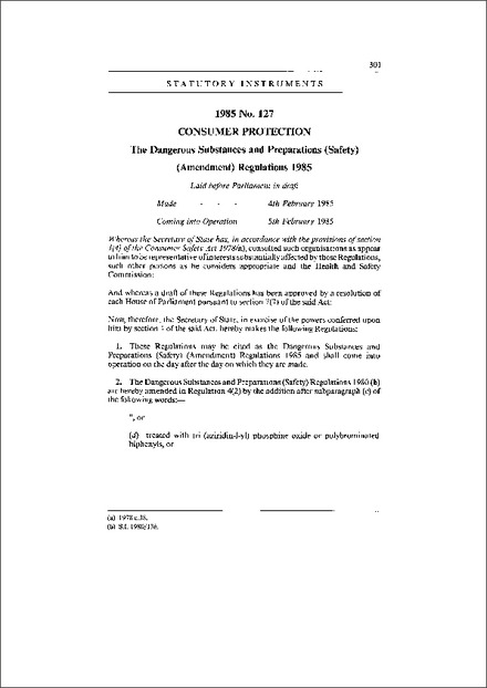 The Dangerous Substances and Preparations (Safety) (Amendment) Regulations 1985