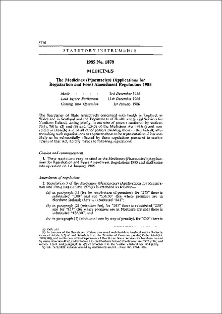 The Medicines (Pharmacies) (Applications for Registration and Fees) Amendment Regulations 1985