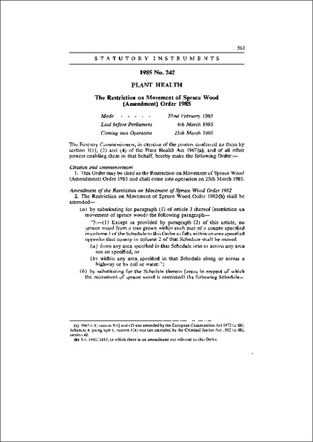The Restriction on Movement of Spruce Wood (Amendment) Order 1985