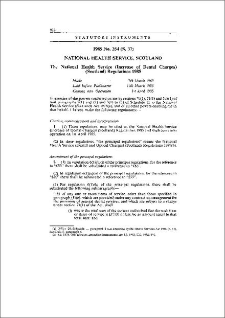 The National Health Service (Increase of Dental Charges) (Scotland) Regulations 1985