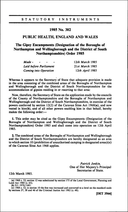 The Gipsy Encampments (Designation of the Boroughs of Northampton and Wellingborough and the District of South Northamptonshire) Order 1985