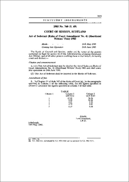 Act of Sederunt (Rules of Court Amendment No. 4) (Shorthand Writers' Fees) 1985