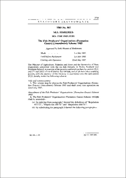 The Fish Producers' Organizations (Formation Grants) (Amendment) Scheme 1985