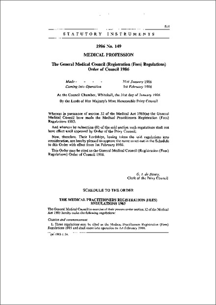 The General Medical Council (Registration (Fees) Regulations) Order of Council 1986