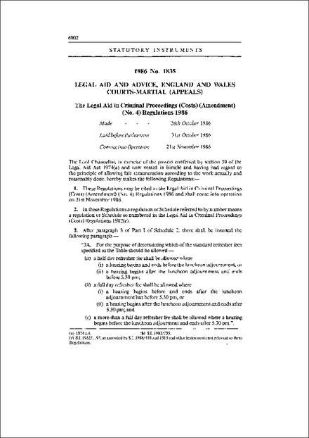 The Legal Aid in Criminal Proceedings (Costs) (Amendment) (No. 4) Regulations 1986