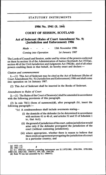 Act of Sederunt (Rules of Court Amendment No. 9) (Jurisdiction and Enforcement) 1986