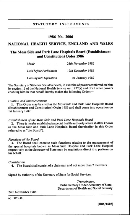 The Moss Side and Park Lane Hospitals Board (Establishment and Constitution) Order 1986
