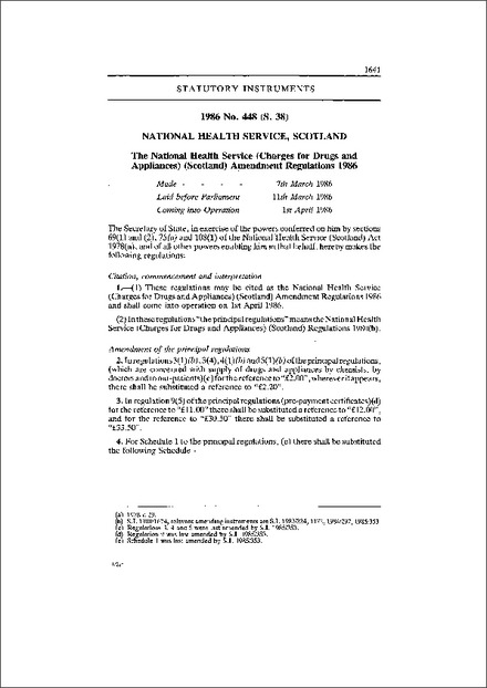 The National Health Service (Charges for Drugs and Appliances) (Scotland) Amendment Regulations 1986
