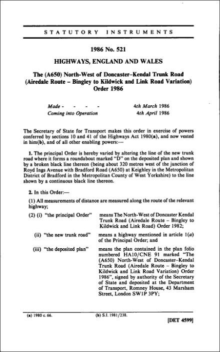 The (A650) North-West of Doncaster-Kendal Trunk Road (Airedale Route—Bingley to Kildwick and Link Road Variation) Order 1986