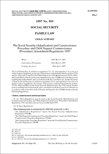 The Social Security (Adjudication) and Commissioners Procedure and Child Support Commissioners (Procedure) Amendment Regulations 1997