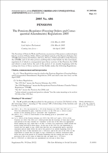 The Pensions Regulator (Freezing Orders and Consequential Amendments) Regulations 2005
