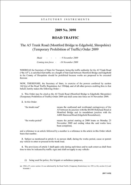 The A5 Trunk Road (Montford Bridge to Edgebold, Shropshire) (Temporary Prohibition of Traffic) Order 2009