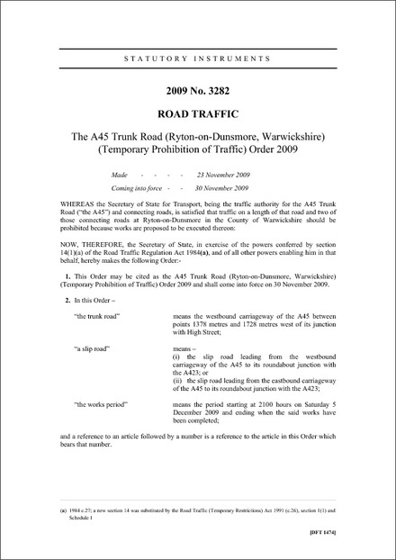 The A45 Trunk Road (Ryton-on-Dunsmore, Warwickshire) (Temporary Prohibition of Traffic) Order 2009