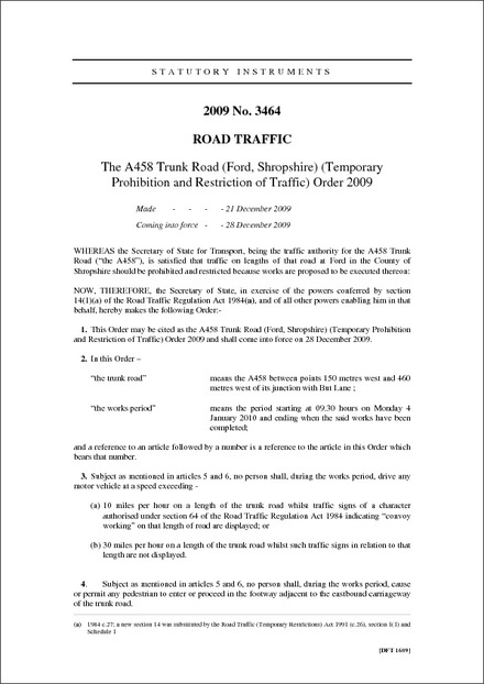 The A458 Trunk Road (Ford, Shropshire) (Temporary Prohibition and Restriction of Traffic) Order 2009