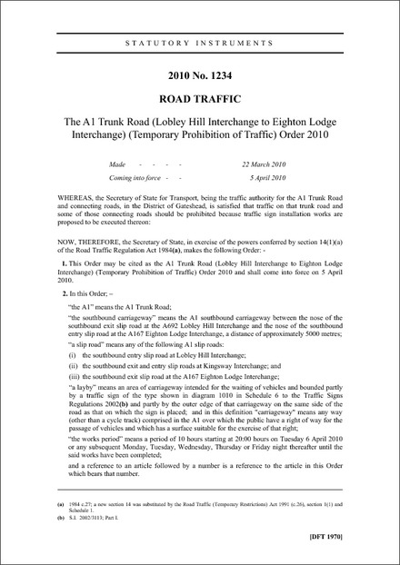 The A1 Trunk Road (Lobley Hill Interchange to Eighton Lodge Interchange) (Temporary Prohibition of Traffic) Order 2010