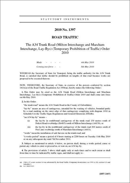 The A34 Trunk Road (Milton Interchange and Marcham Interchange, Lay-Bys) (Temporary Prohibition of Traffic) Order 2010