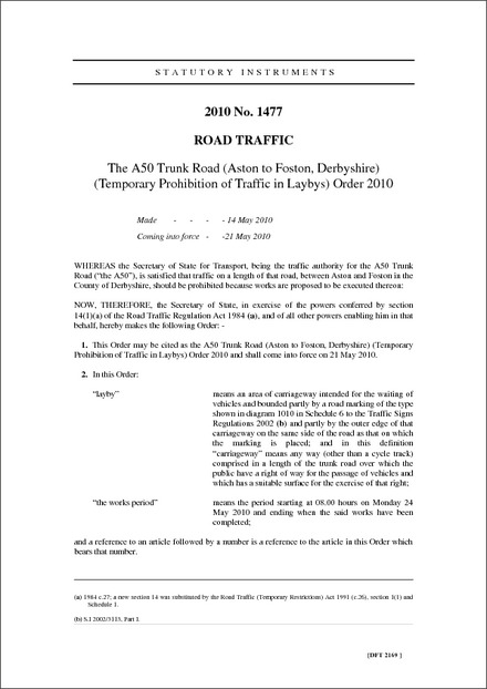 The A50 Trunk Road (Aston to Foston, Derbyshire) (Temporary Prohibition of Traffic in Laybys) Order 2010