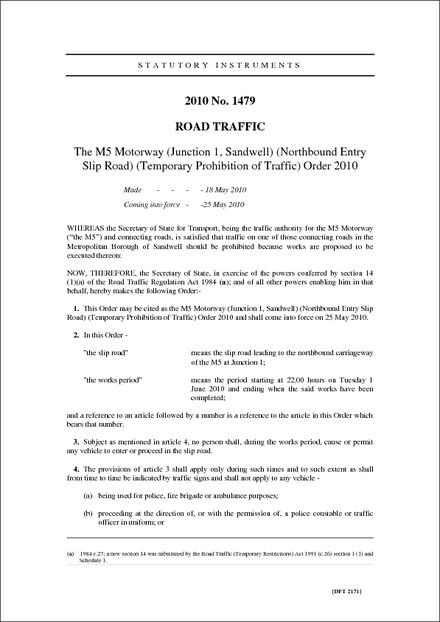 The M5 Motorway (Junction 1, Sandwell) (Northbound Entry Slip Road) (Temporary Prohibition of Traffic) Order 2010