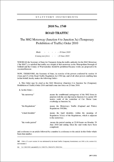 The M42 Motorway (Junction 4 to Junction 3a) (Temporary Prohibition of Traffic) Order 2010