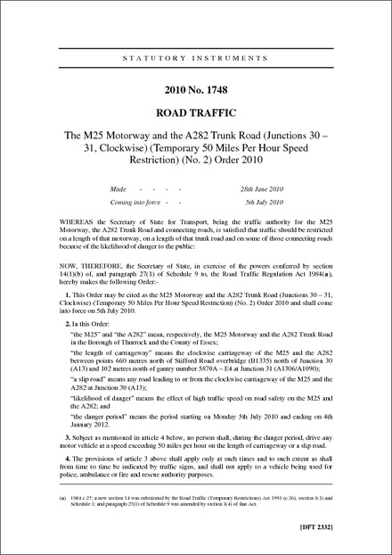The M25 Motorway and the A282 Trunk Road (Junctions 30 - 31, Clockwise) (Temporary 50 Miles Per Hour Speed Restriction) (No. 2) Order 2010