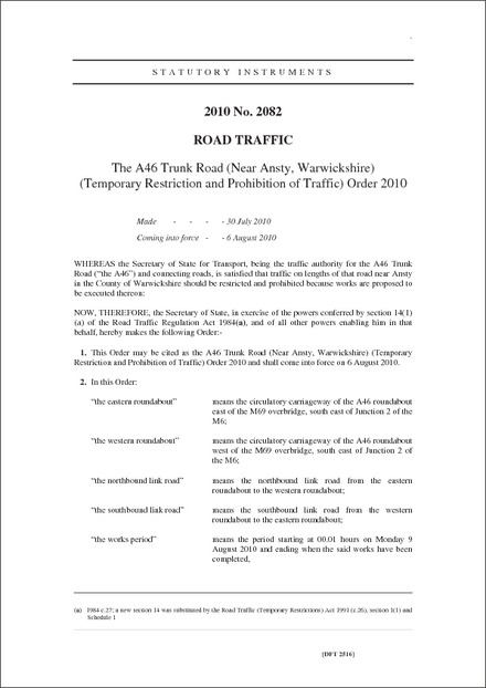 The A46 Trunk Road (Near Ansty, Warwickshire) (Temporary Restriction and Prohibition of Traffic) Order 2010