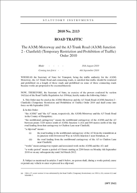 The A3(M) Motorway and the A3 Trunk Road (A3(M) Junction 2 - Clanfield) (Temporary Restriction and Prohibition of Traffic) Order 2010