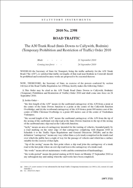 The A30 Trunk Road (Innis Downs to Callywith, Bodmin) (Temporary Prohibition and Restriction of Traffic) Order 2010