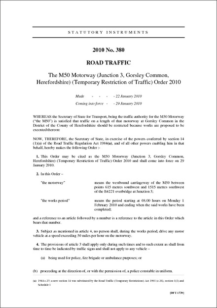 The M50 Motorway (Junction 3, Gorsley Common, Herefordshire) (Temporary Restriction of Traffic) Order 2010