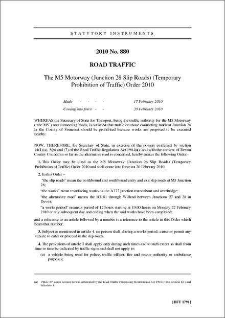The M5 Motorway (Junction 28 Slip Roads) (Temporary Prohibition of Traffic) Order 2010