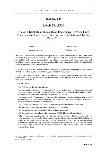 The A19 Trunk Road (Coast Road Interchange To Moor Farm Roundabout) (Temporary Restriction and Prohibition of Traffic) Order 2010